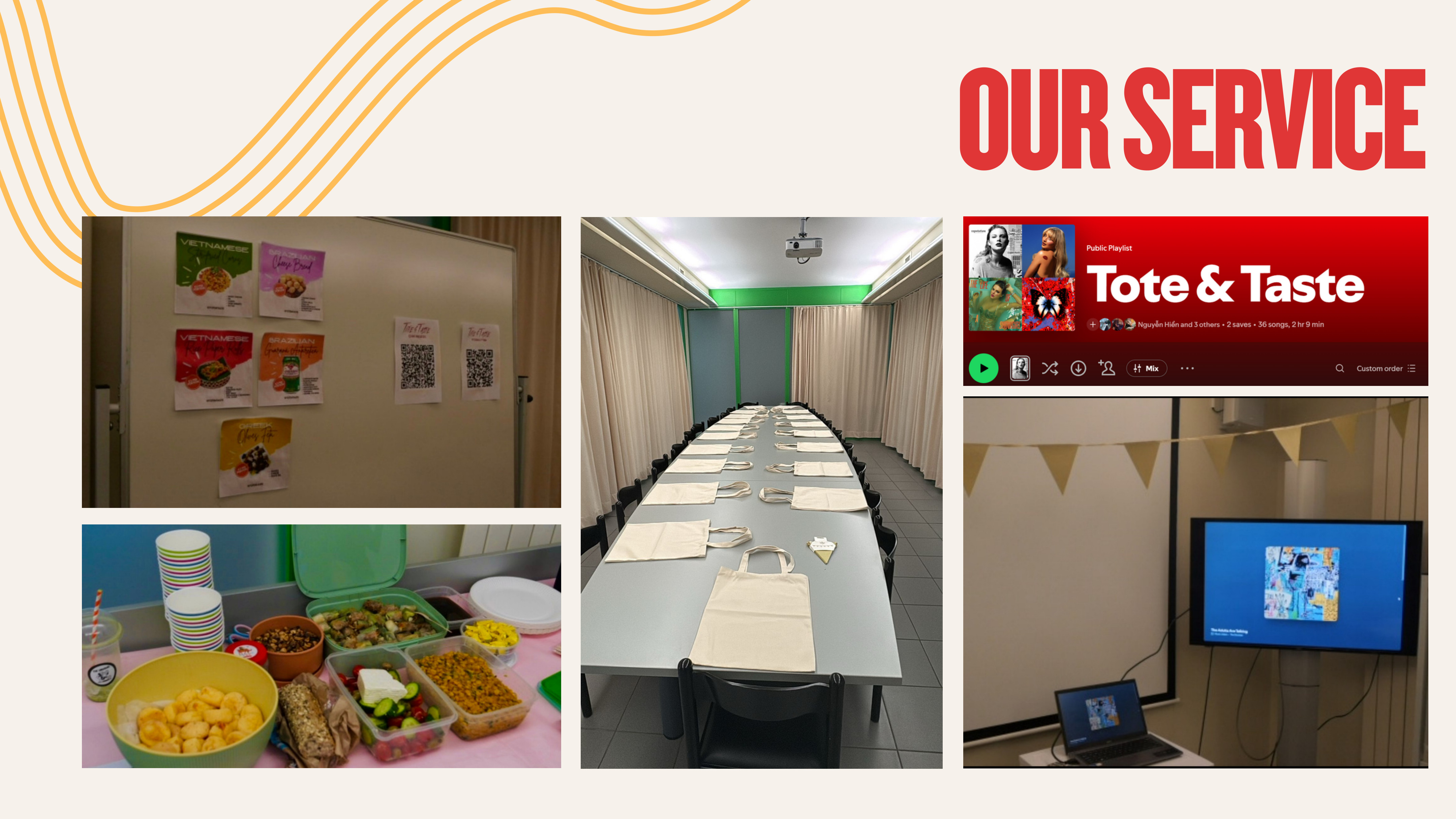 Room setup, catering and playlist prepared for the Tote & Taste workshop